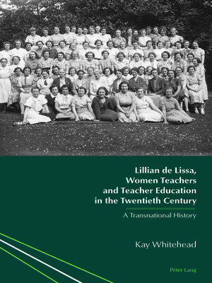 cover image of Lillian de Lissa, Women Teachers and Teacher Education in the Twentieth Century